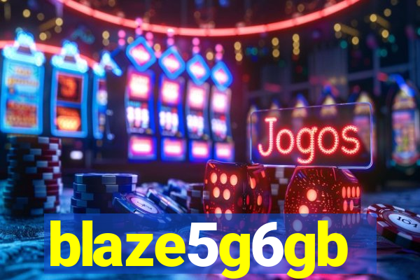 blaze5g6gb