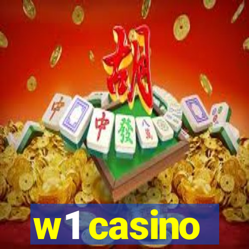 w1 casino