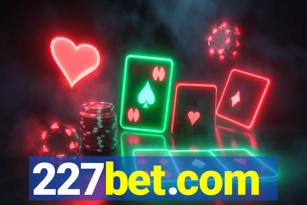 227bet.com