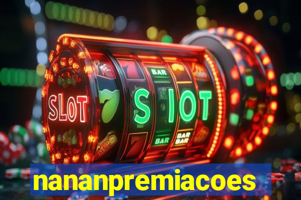 nananpremiacoes