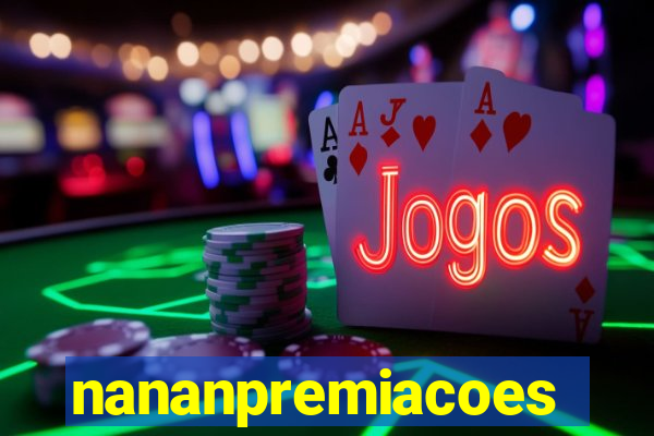 nananpremiacoes