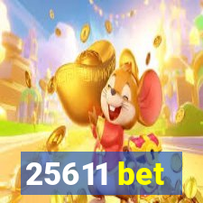 25611 bet