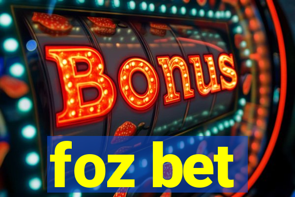 foz bet