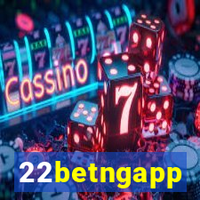 22betngapp