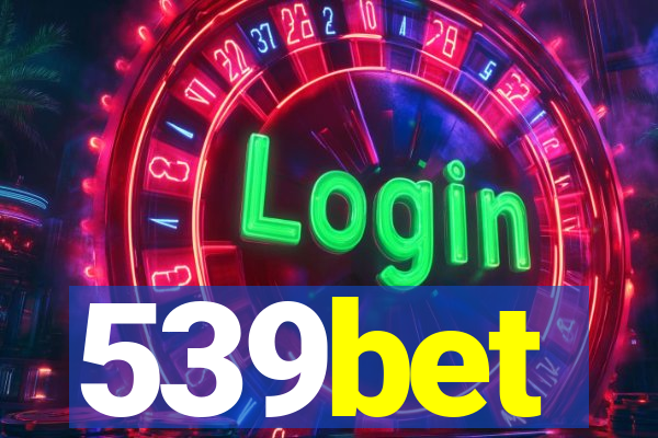 539bet