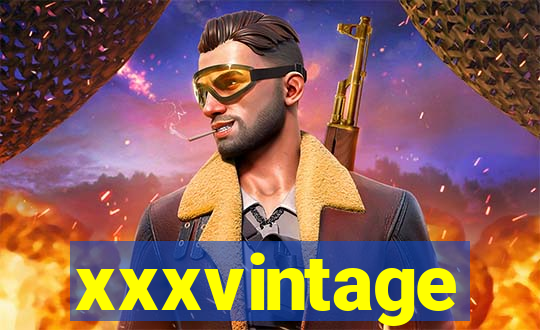 xxxvintage