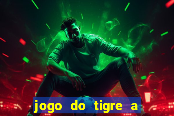 jogo do tigre a partir de 5 reais