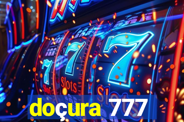 doçura 777