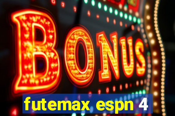 futemax espn 4