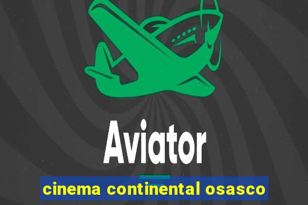 cinema continental osasco