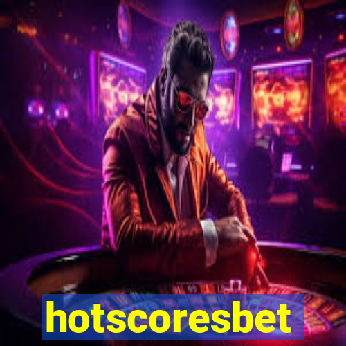 hotscoresbet