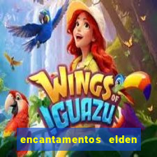 encantamentos elden ring wiki