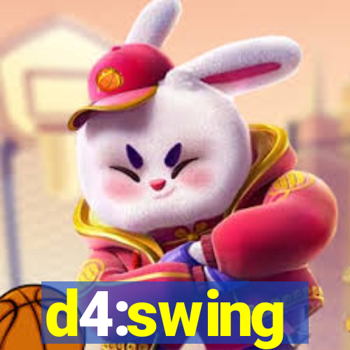 d4:swing