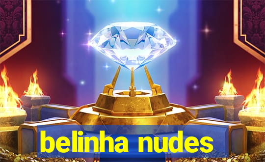 belinha nudes