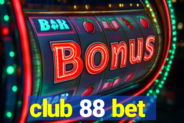 club 88 bet