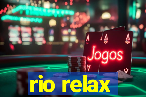 rio relax