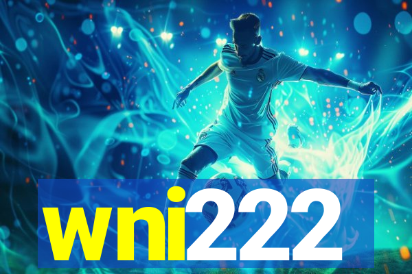 wni222