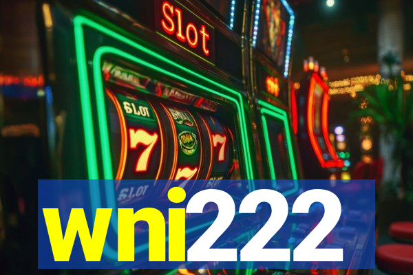 wni222