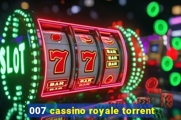 007 cassino royale torrent