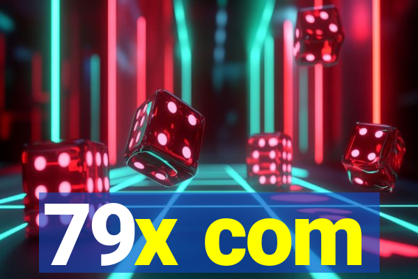 79x com