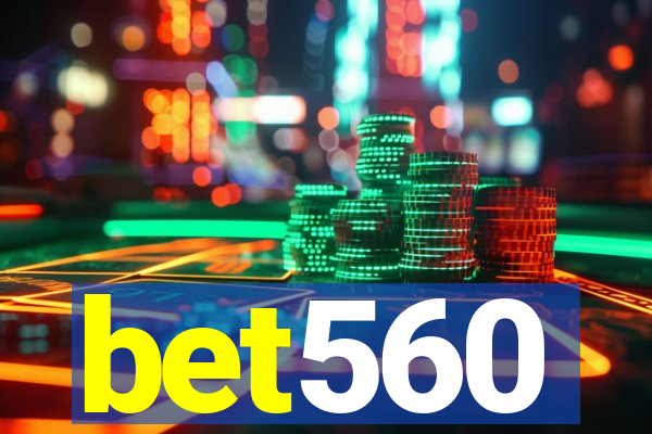 bet560