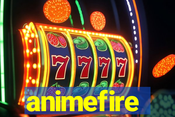 animefire