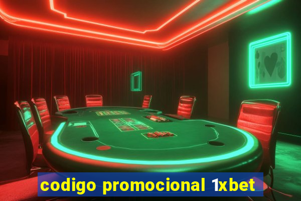 codigo promocional 1xbet