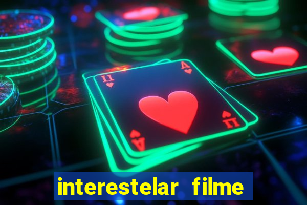 interestelar filme completo dublado telegram