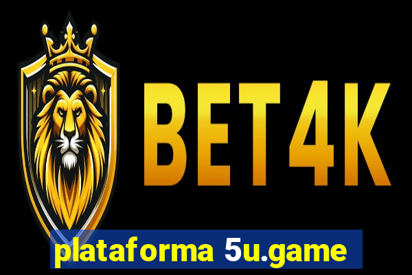 plataforma 5u.game