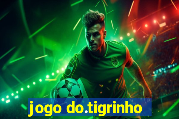 jogo do.tigrinho