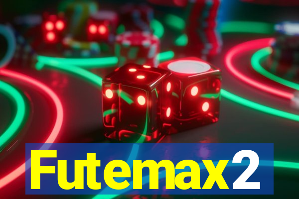 Futemax2