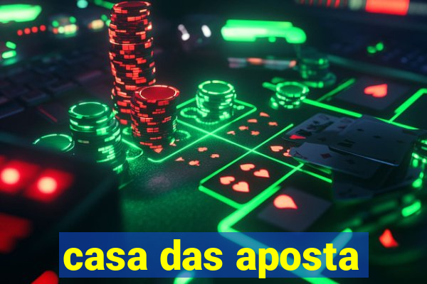 casa das aposta