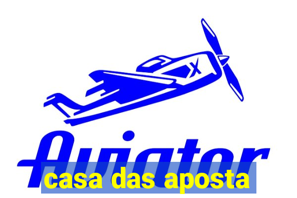 casa das aposta