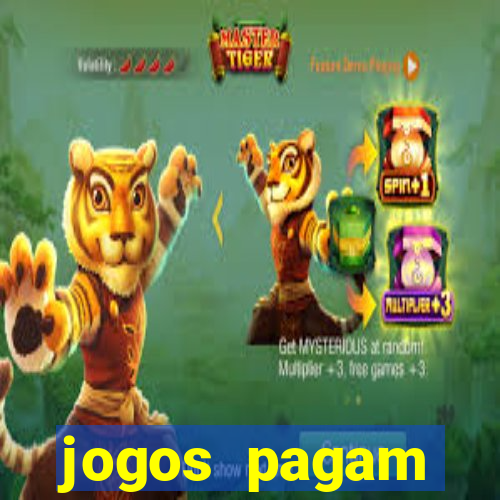 jogos pagam dinheiro de verdade