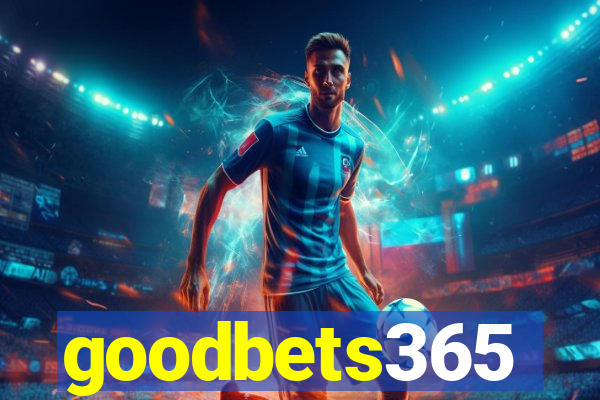 goodbets365