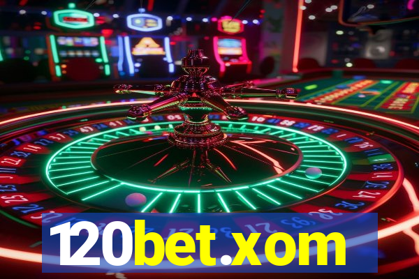 120bet.xom