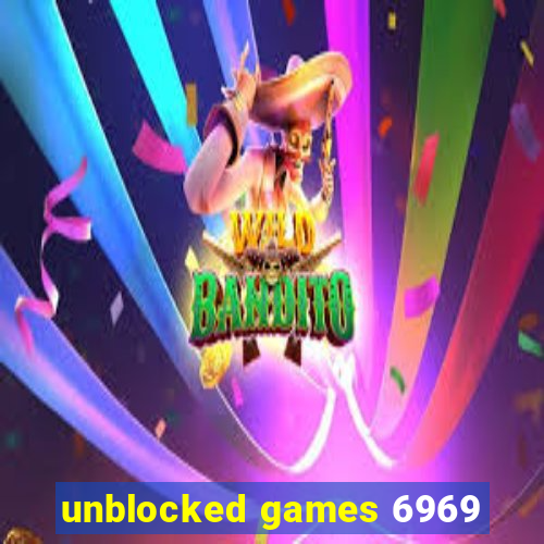 unblocked games 6969