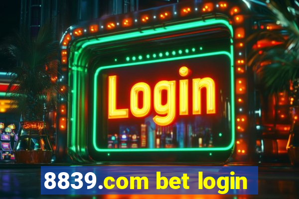 8839.com bet login