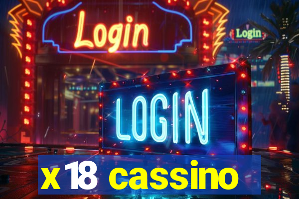 x18 cassino