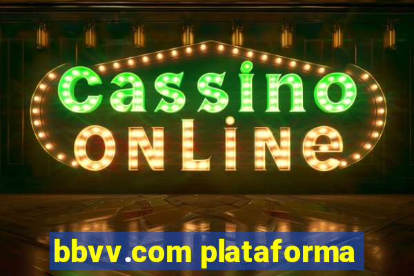 bbvv.com plataforma