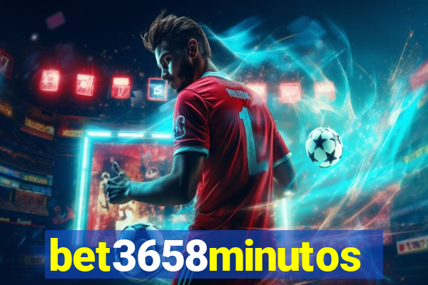 bet3658minutos