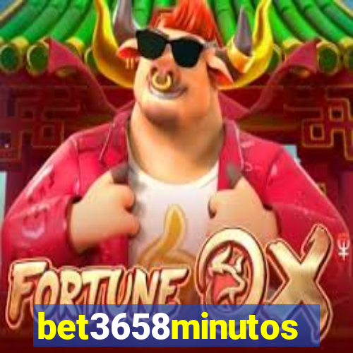 bet3658minutos