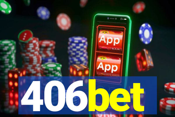 406bet