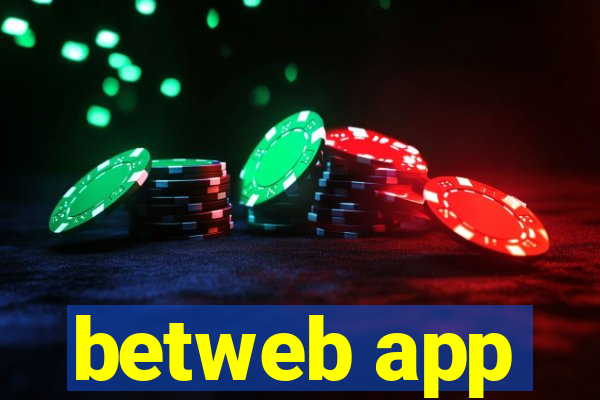 betweb app