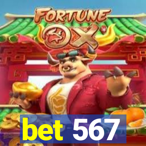 bet 567