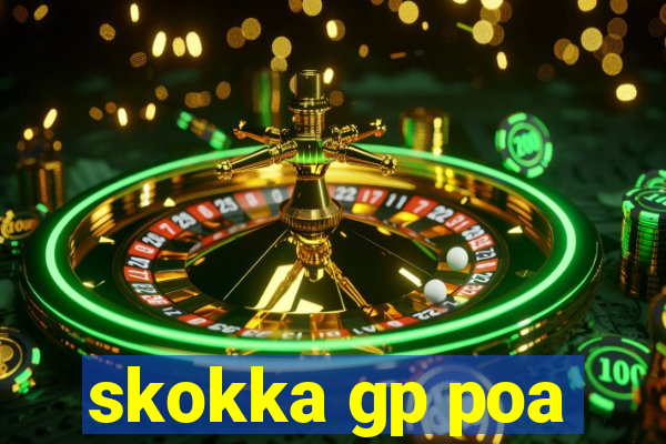 skokka gp poa