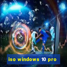 iso windows 10 pro