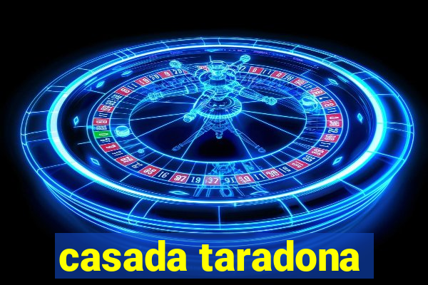 casada taradona