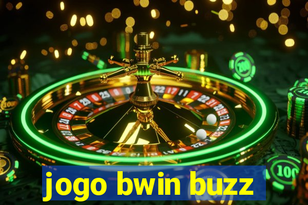 jogo bwin buzz