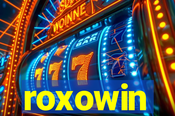 roxowin